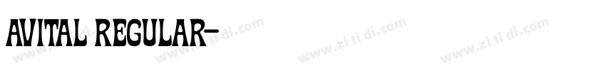 Avital Regular字体转换